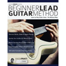 The Beginner Lead Guitar Method