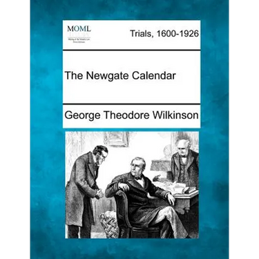 The Newgate Calendar
