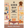 A Good Day and Other (Mostly) Humorous Stories and Lists