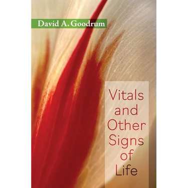 Vitals and Other Signs of Life