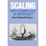 Scaling: Why Is Animal Size So Important?