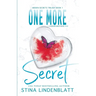 One More Secret