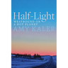 Half-Light: Westbound on a Hot Planet