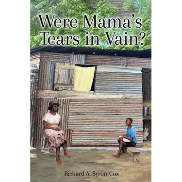 Were Mama's Tears in Vain?
