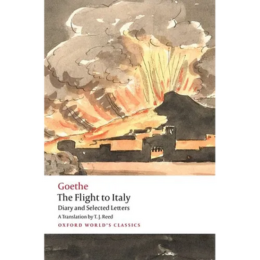 The Flight to Italy: Diary and Selected Letters