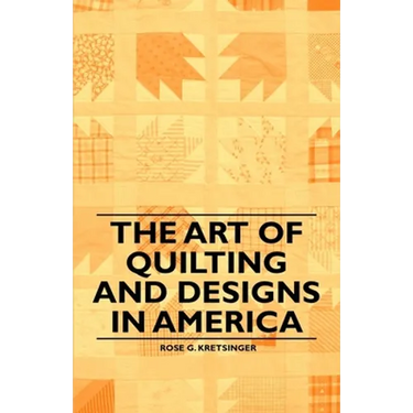 The Art of Quilting and Designs in America