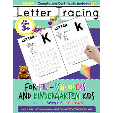 Letter Tracing For Pre-Schoolers and Kindergarten Kids: Alphabet Handwriting Practice for Kids 3 - 5 to Practice Pen Control, Line Tracing, Letters, a