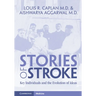 Stories of Stroke: Key Individuals and the Evolution of Ideas