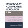 Handbook of Comparative Education Law: Selected Nations from Africa and the Americas