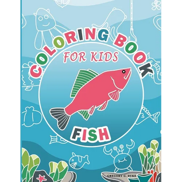 Coloring Book For Kids: Fish Design Animal Coloring Book