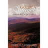 Golden Nuggets from the Mountains: (Second Edition)