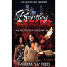 Bentley Broads: The Killadelphia Take Over