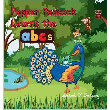 Pepper Peacock Learns the abc's