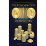 The Reincarnation of Hutchers