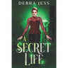 A Secret Life: Superhero Romance "Secret" Series (Book 3)