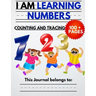 I Am Learning Numbers: Counting And Tracing: The Kindergarten Writing Book For Kids With Animals to Learn How To Count and Trace Numbers With