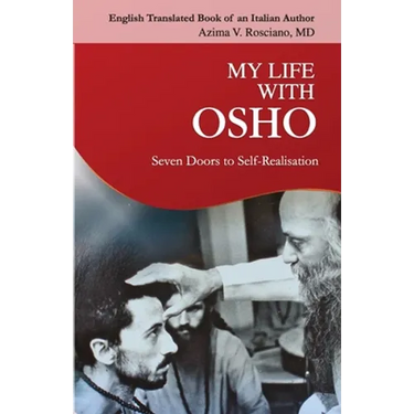 My Life With Osho