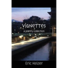 Vignettes: a poetry collection