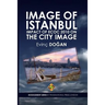Image of Istanbul: Impact of ECoC 2010 on the City Image