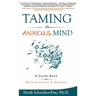 Taming the Anxious Mind: A Guide to Relief Stress & Anxiety