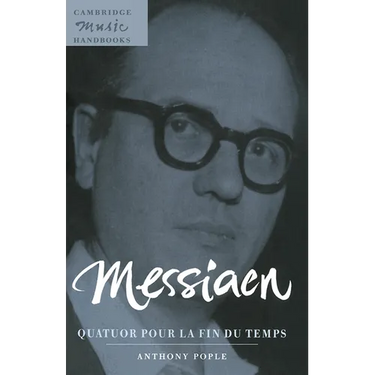 Messiaen: Quatuor Pour La Fin Du Temps