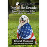 Dog of the Decade: Breed Trends and What They Mean in America