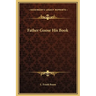 Father Goose His Book