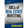 ABCs of Real Estate Investing: The Secrets of Finding Hidden Profits Most Investors Miss