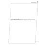 The Spirit of Terrorism: And Other Essays