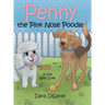 Penny the Pink Nose Poodle: A Day with Zoey