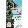Banner in the Sky: A Newbery Honor Award Winner
