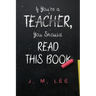 If You're a Teacher, You Should Read This Book