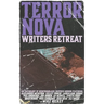 Terror Nova: Writers Retreat