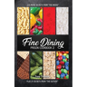 Fine Dining Prison Cookbook 2