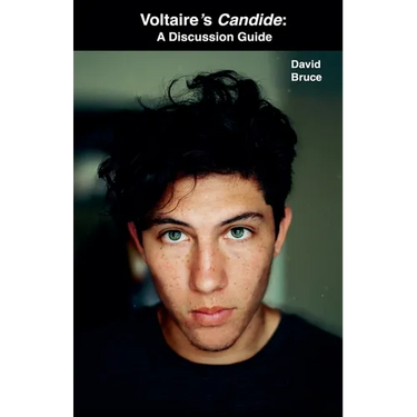 Voltaire's Candide: A Discussion Guide
