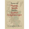 Essays on Hume, Smith and the Scottish Enlightenment