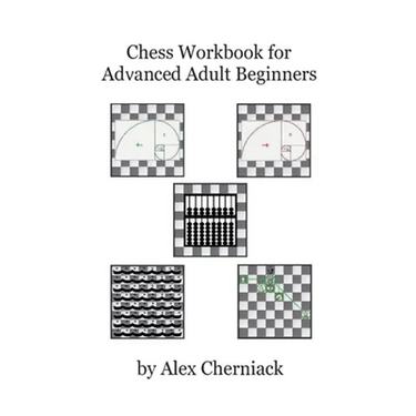Chess Workbook For Adult Beginners