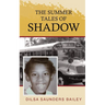 The Summer Tales of Shadow