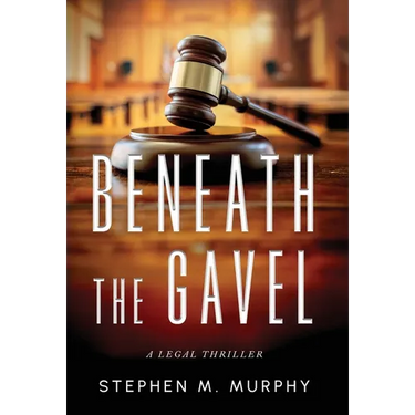 Beneath the Gavel