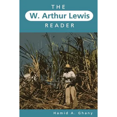 The W. Arthur Lewis Reader