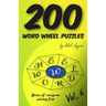 200 Word Wheel Puzzles: Vol. 6