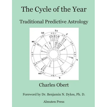The Cycle of the Year: Traditional Predictive Astrology