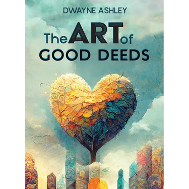 The Art of Good Deeds