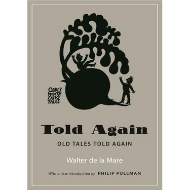Told Again: Old Tales Told Again