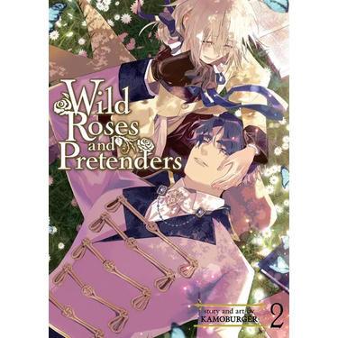 Wild Roses and Pretenders Vol. 2