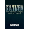 Granitaria: From the Files of Fbi Agent Allison "Alli" Chapman