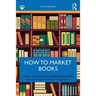 How to Market Books