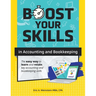 Boost Your Skills in Accounting and Bookkeeping: (+ Online Videos, Quizzes, Exercise Files & More)
