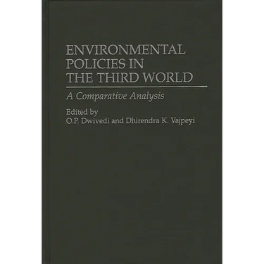 Environmental Policies in the Third World: A Comparative Analysis