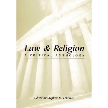 Law and Religion: A Critical Anthology